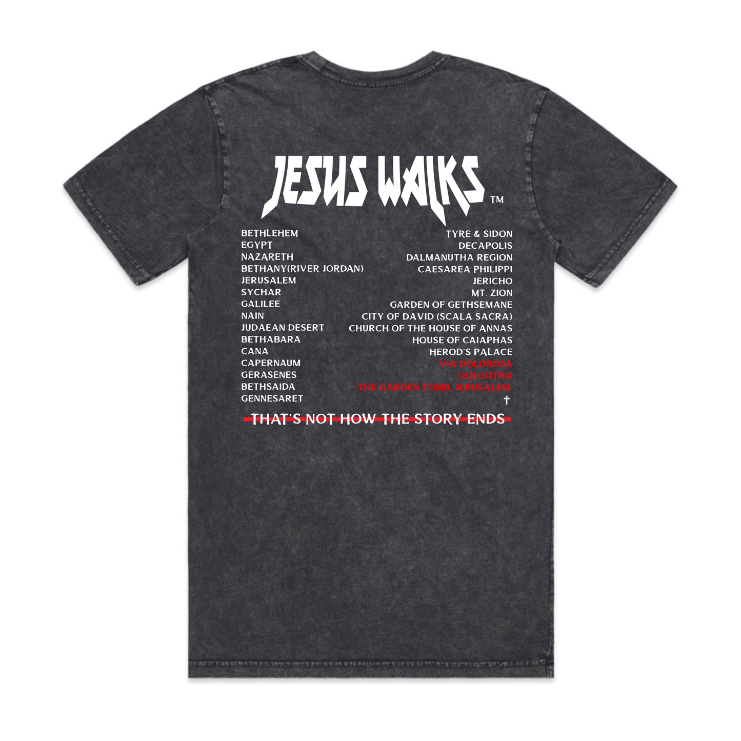 JESUS WALKS STONE WASH TEE