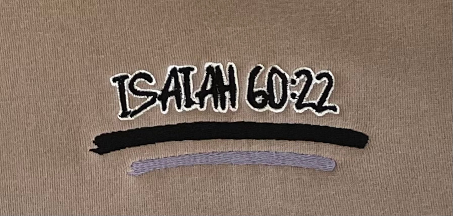 ISAIAH 60:22 HOODIE